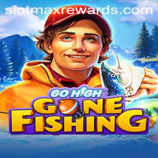 Explore the Exciting World of GoHighGoneFishing SLOTMAX