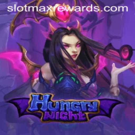 HungryNight: Exploring the Alluring World of SLOTMAX