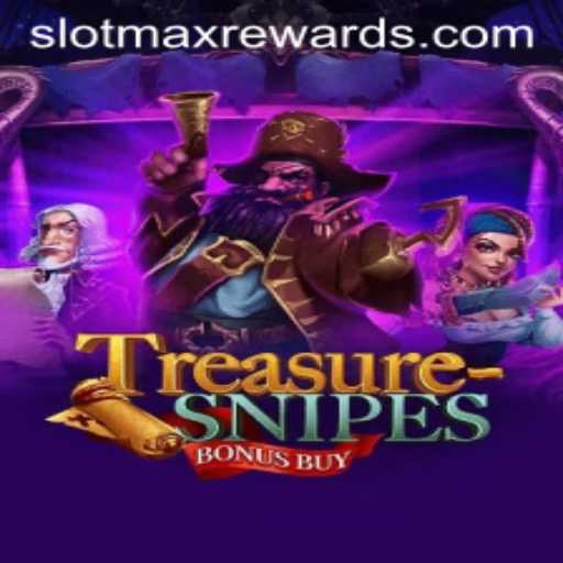 Embark on an Epic Adventure with TreasuresnipesBonusBuy SLOTMAX