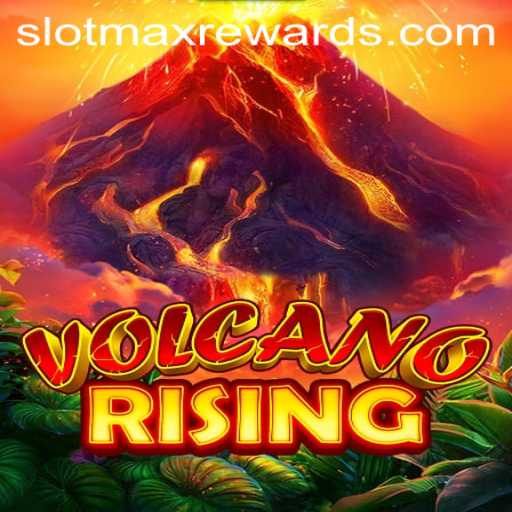 Discover the Thrills of VolcanoRising with SLOTMAX